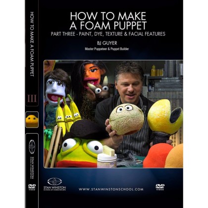 DVD BJ Guyer : How to Make a Foam Puppet Part 3 - Paint, Dye, Texture & Facial Features